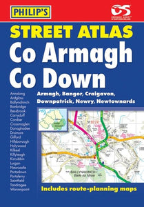 Philip's Street Atlas Co. Armagh and Co. Down 