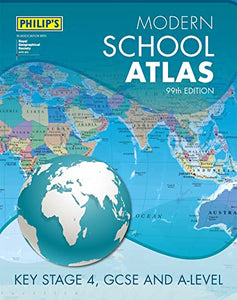 Philip's Modern School Atlas 99th Edition 