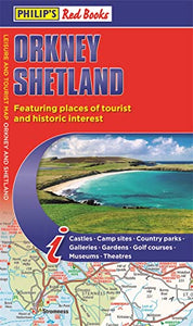 Philip's Orkney and Shetland: Leisure and Tourist Map 2020 