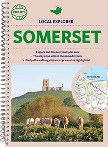 Philip's Local Explorer Street Atlas Somerset 