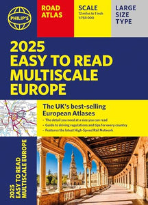 2025 Philip's Easy to Read Multiscale Road Atlas of Europe 