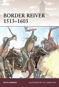 Border Reiver 1513–1603 