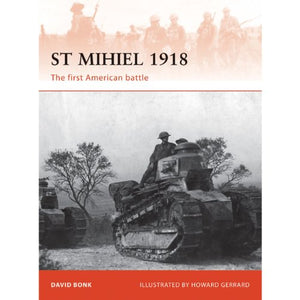 St Mihiel 1918 