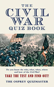 Civil War Quiz Book 