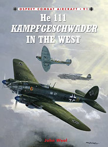 He 111 Kampfgeschwader in the West 