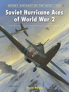 Soviet Hurricane Aces of World War 2 