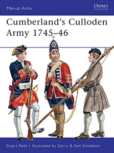 Cumberland’s Culloden Army 1745–46 