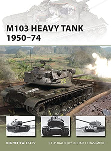 M103 Heavy Tank 1950–74 