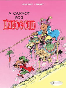 Iznogoud 5 - A Carrot for Iznogoud 