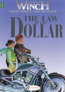 Largo Winch 10 -The Law of the Dollar 