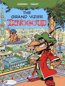 Iznogoud 9 - The Grand Vizier Iznogoud 