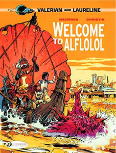 Valerian 4 - Welcome to Alflolol 