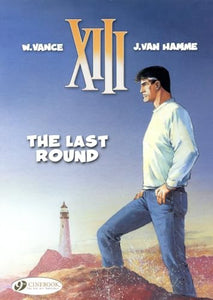 XIII 18 - The Last Round 