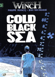 Largo Winch 13 - Cold Black Sea 