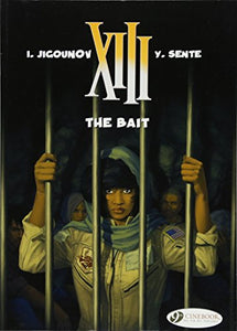 XIII 20 - The Bait 