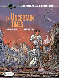 Valerian 18 - In Uncertain Times 