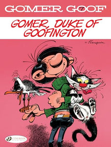 Gomer Goof Vol. 7: Gomer, Duke of Goofington 