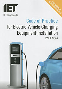 Code of Practice for Electric Vehicle Charging Equipment Installation 