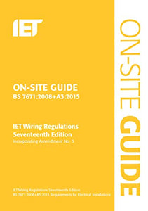 On-Site Guide (BS 7671:2008+A3:2015) 