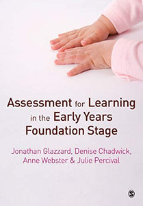 Assessment for Learning in the Early Years Foundation Stage 