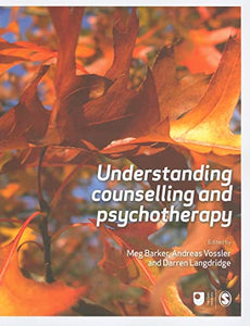 Understanding Counselling and Psychotherapy 