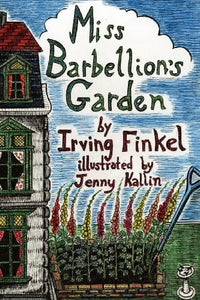 Miss Barbellion's Garden 