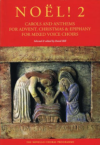 Noël! Carols And Anthems For Advent, Christmas 