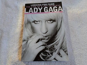 Lady GaGa: Looking for Fame 