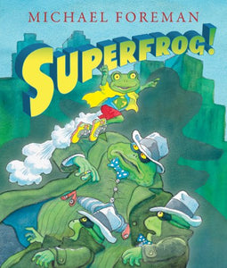 Superfrog! 