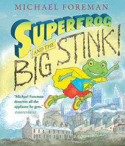 Superfrog and the Big Stink 