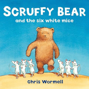 Scruffy Bear and the Six White Mice 