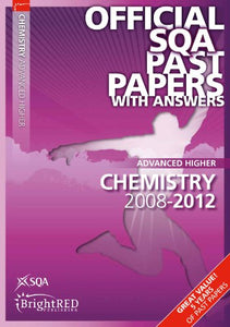 Chemistry Advanced Higher SQA Past Papers 