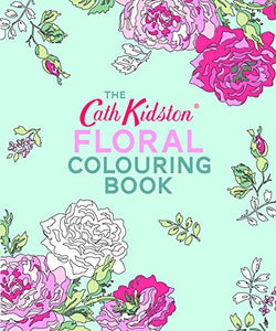 The Cath Kidston Floral Colouring Book 