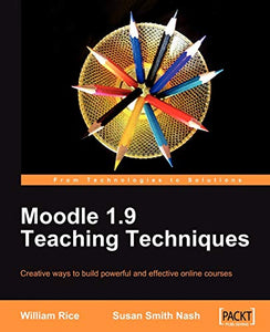 Moodle 1.9 Teaching Techniques 