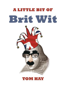 A Little Bit of Brit Wit 