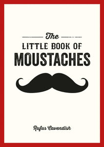 The Little Book of Moustaches 