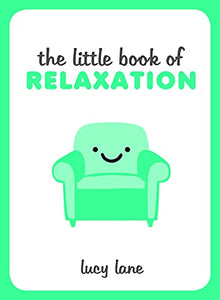 The Little Book of Relaxation 