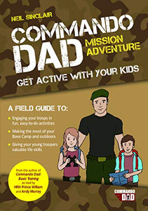 Commando Dad: Mission Adventure 