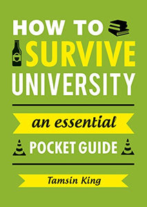 How to Survive University 