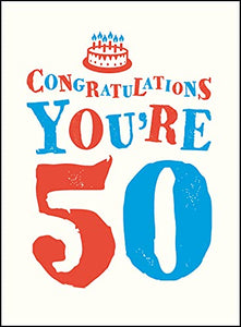 Congratulations You're 50 