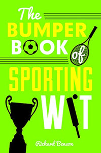 The Bumper Book of Sporting Wit 