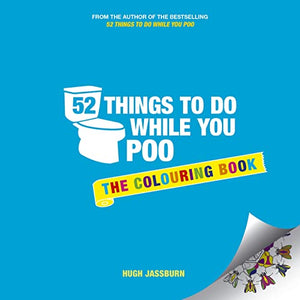 52 Things to Do While You Poo 