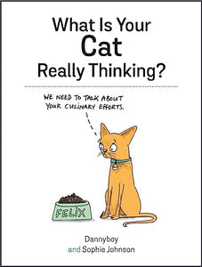 What Is Your Cat Really Thinking? 