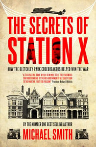 Secrets of Station X 