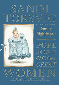 Pope Joan & Other Great Women 