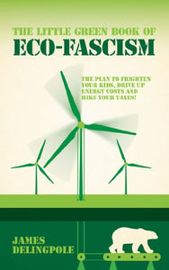 The Little Green Book of Eco-fascism 