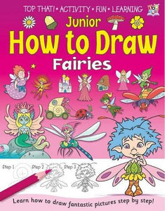 Junior How to Draw Fairies 