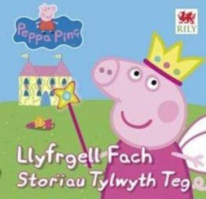 Peppa Pinc: Llyfrgell Fach - Storïau Tylwyth Teg 