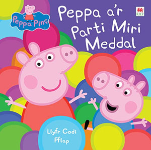 Cyfres Peppa: Peppa a'r Parti Miri Meddal 