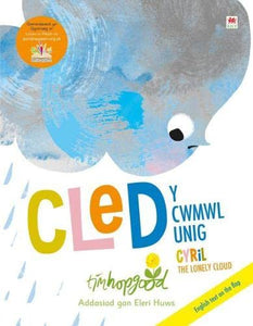 Cled y Cwmwl Unig / Cyril the Lonely Cloud 